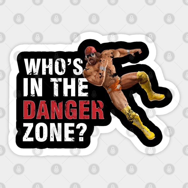 Who's In The Danger Zone? Sticker by inkstyl